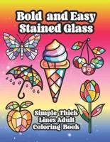 Bold and Easy Stained Glass Adult Coloring Book