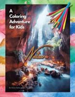 Nature - A Coloring Adventure for Kids