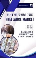 Maximizing The Freelance Market