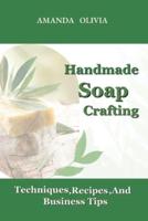 Handmade Soap Crafting