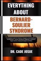 Everything About Bernard-Soulier Syndrome