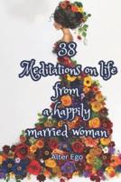 38 Meditations On Life From A Happily Married Woman