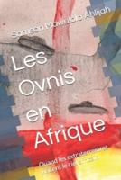 Les Ovnis En Afrique