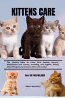 Kittens Care
