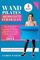 Wand Pilates-Workouts Für Frauen