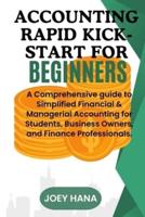 Accounting Rapid Kick-Start for Beginners