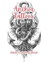 Anchor Tattoos Adult Coloring Book Grayscale Images By TaylorStonelyArt