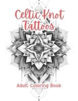 Celtic Knot Tattoos Adult Coloring Book Grayscale Images By TaylorStonelyArt
