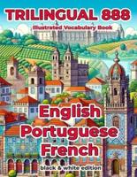 Trilingual 888 English Portuguese French Illustrated Vocabulary Book