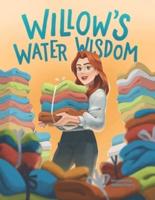 Willow's Water Wisdom