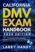 California DMV Exam Handbook 2024 Edition