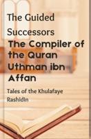 The Compiler of the Quran