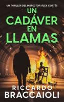 Un Cadáver En Llamas