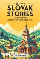 69 Short Slovak Stories for Beginners
