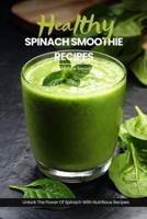 Healthy Spinach Smoothie Recipes