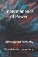 The Impermanence of Power