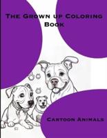 The Grown Up Coloring Book