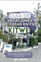 Guía De Vacaciones De 7 Días En Kitwe 2024