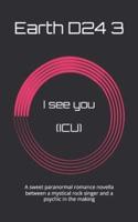 I See You (ICU)