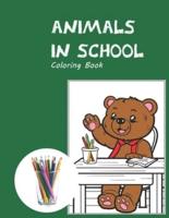 Animals in School Coloring Book