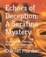 Echoes of Deception