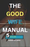 The Good Wife Manual