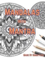 Mandalas With Mantra