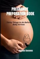 Pregnancy Preparation Book