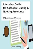 Interview Guide for Software Testing and Quality Assurance