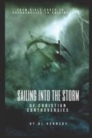 Sailing Into the Storm
