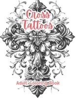 Cross Tattoos Adult Coloring Book Grayscale Images By TaylorStonelyArt