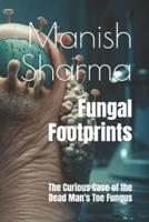 Fungal Footprints