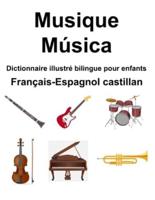 Français-Espagnol Castillan Musique / Música Dictionnaire Illustré Bilingue Pour Enfants