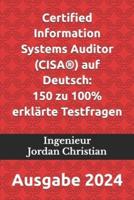 Certified Information Systems Auditor (CISA(R)) Auf Deutsch