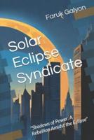 Solar Eclipse Syndicate