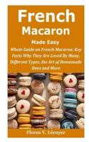 French Macaron Made Easy