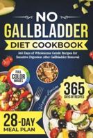 No Gallbladder Diet Cookbook