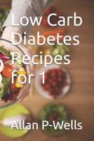 Low Carb Diabetes Recipes for 1
