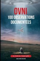 OVNI 100 Observations Documentées