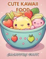 Cute Kawaii Food Coloring Book for Kids