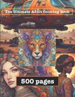 The Ultimate Adult Coloring Book