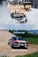 Rivales En El Rally