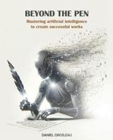 Beyond the Pen