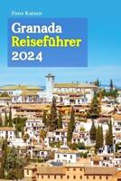 Granada Reiseführer 2024