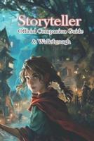 Storyteller Official Companion Guide & Walkthrough