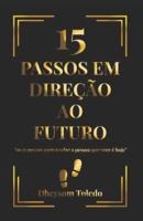 15 Passos Em Direçao Ao Futuro