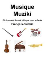 Français-Swahili Musique / Muziki Dictionnaire Illustré Bilingue Pour Enfants