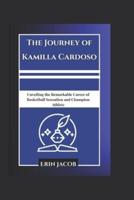 The Journey of Kamilla Cardoso