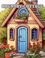 Country Cottage Coloring Book For Adults