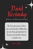 David Kretinsky (Lebens- Und Karrieregeschichte